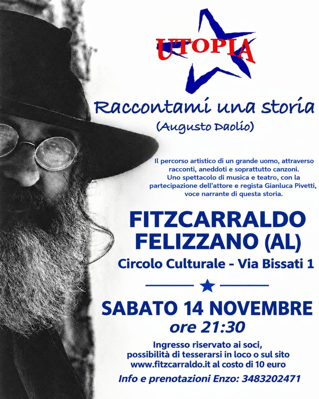 UTOPIA- RACCONTAMI UNA STORIA (Augusto Daolio) - Sabato 14 novembre - h. 21,30