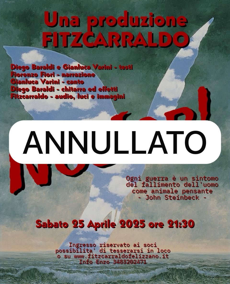 ATTENZIONE- EVENTO ANNULLATO CAUSA MALATTIA una produzione Fitzcarraldo  NOUOR