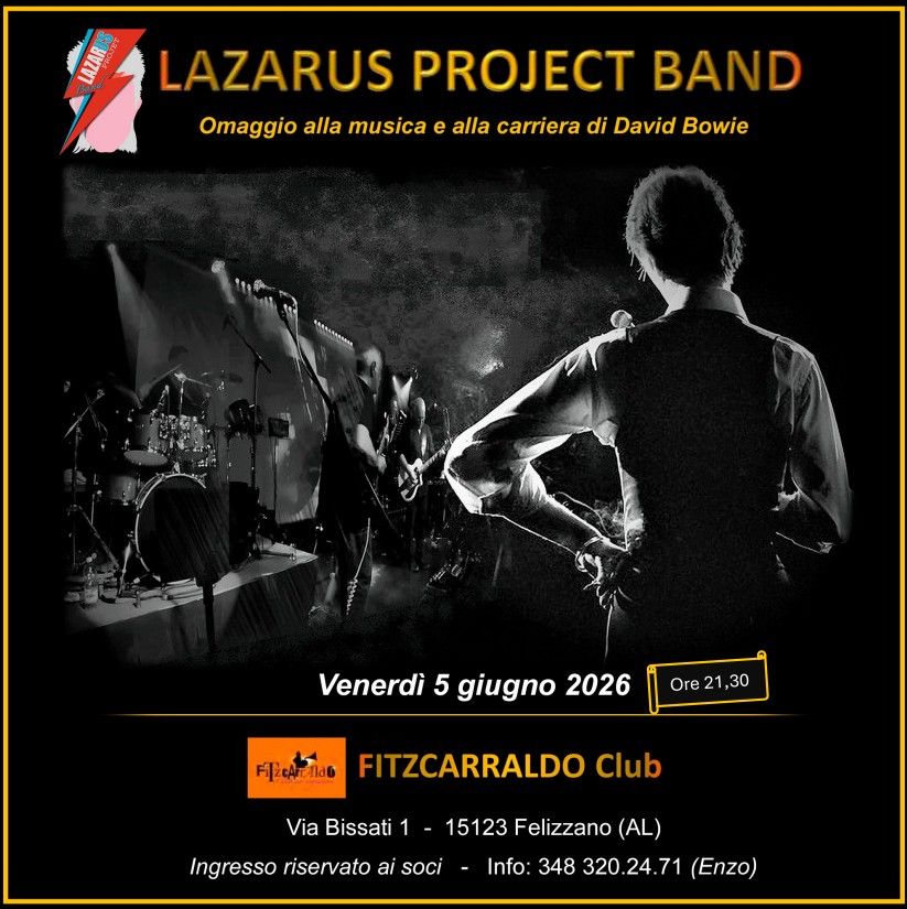 LAZARUS PROJECT BAND - Venerdì 5 giugno- h. 21,30