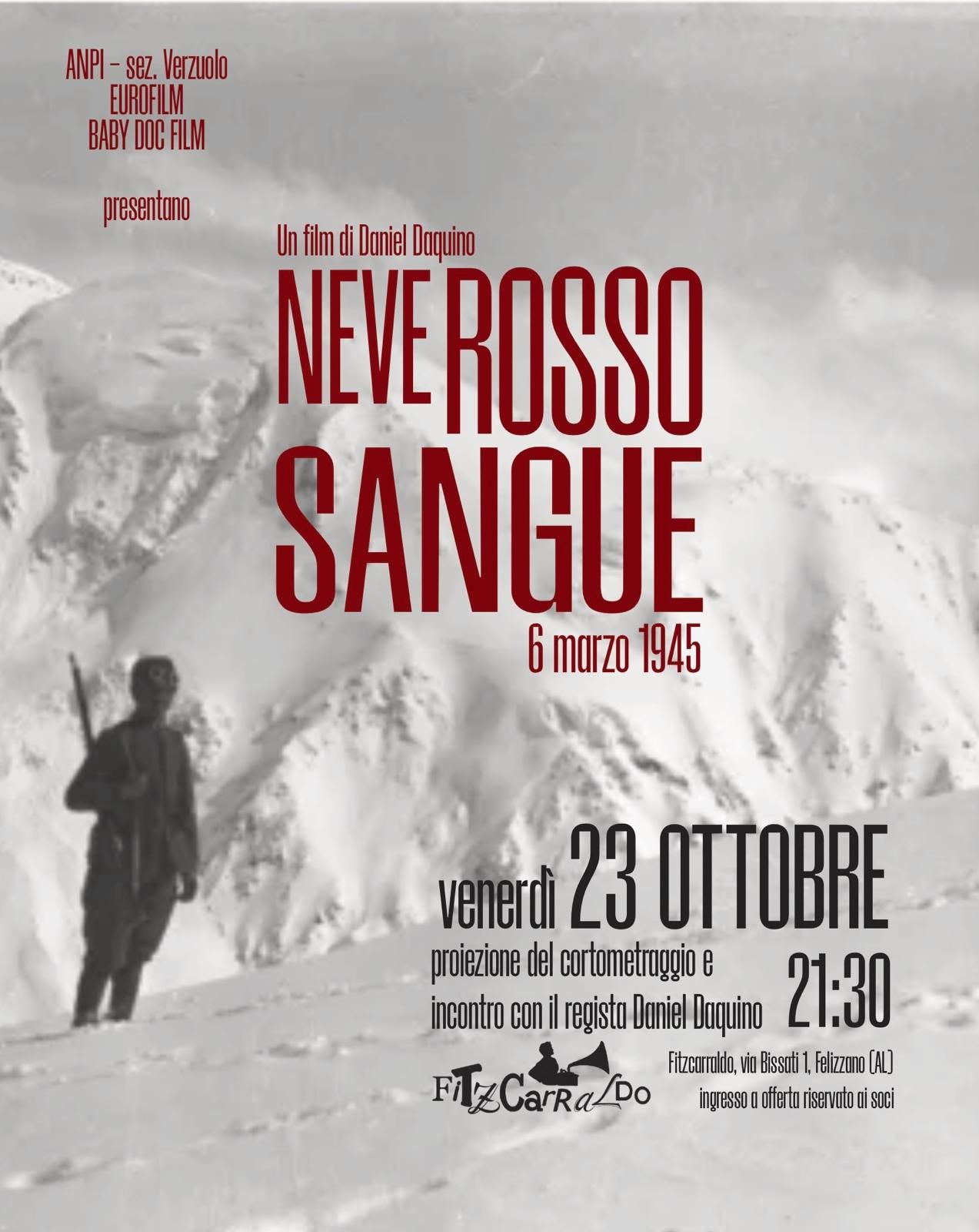 NEVE ROSSO SANGUE- Proiezione film e incontro con il regista Daniel Daquino